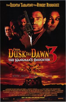 From Dusk Till Dawn 3: The Hangman's Daughter (1999)