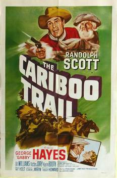 The Cariboo Trail (1950)