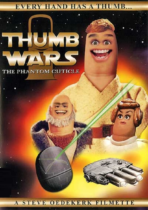 The Thumb Wars The Phantom Cuticle (1999)