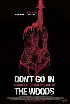 Don't Go in the Woods (2010)