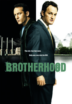 Brotherhood (2006-2008)