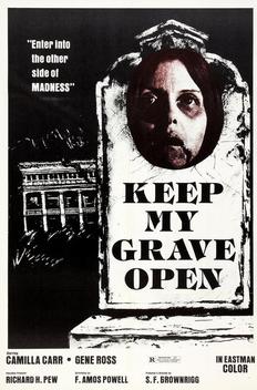 Keep My Grave Open (1976)