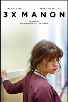 Three Times Manon (2014-)