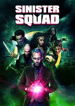 Sinister Squad (2016)