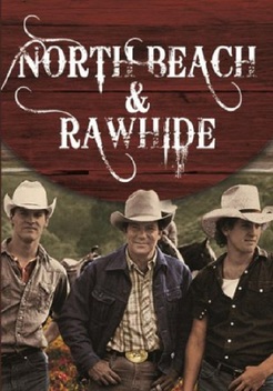 North Beach and Rawhide (1985)