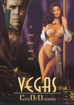 Vegas, City of Dreams (2001)