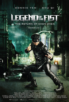 Legend of the Fist: The Return of Chen Zhen (2010)