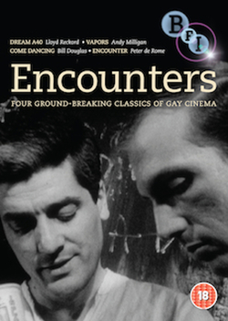 Encounters: Four Ground-Breaking Classics of Gay Cinema (1950-1971)
