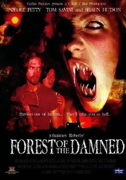 Forest of the Damned (2005)