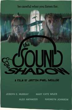 The Sound & the Shadow (2015)