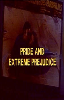 Pride and Extreme Prejudice (1990)
