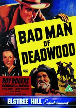 Bad Man of Deadwood 1941