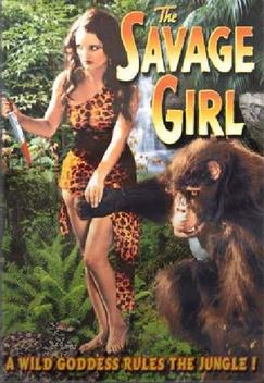 The Savage Girl (1932)