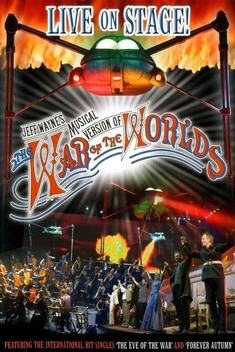 Jeff Wayne's Musical Version of the War of the Worlds (2006)