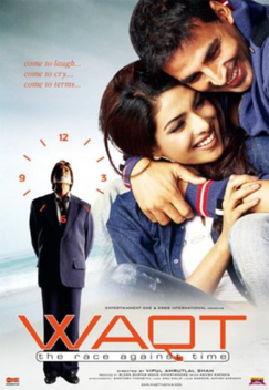 Waqt: The Race Against Time (2005)