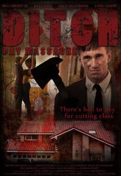 Ditch Day Massacre (2016)