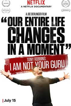 Tony Robbins: I Am Not Your Guru (2016)