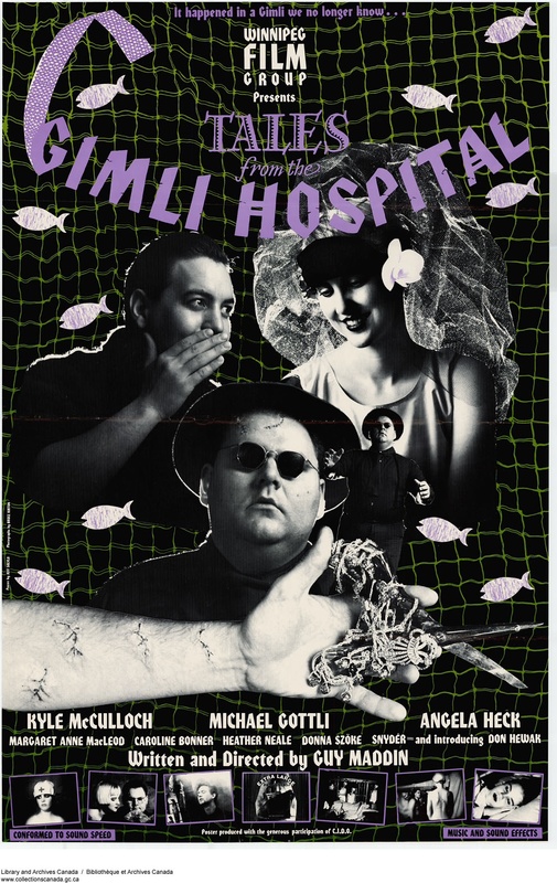 Tales from the Gimli Hospital (1988)