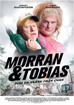 Morran & Tobias - Som en sk�nk fr�n ovan (2016)