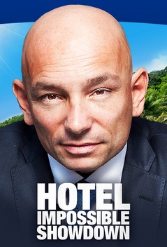 Hotel Impossible: Showdown (2016)