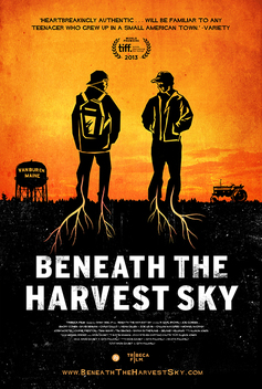 Beneath the Harvest Sky (2013)