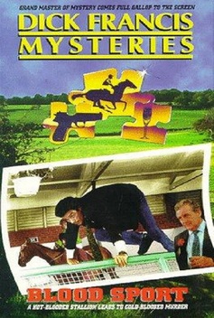 Dick Francis: Blood Sport (1989)