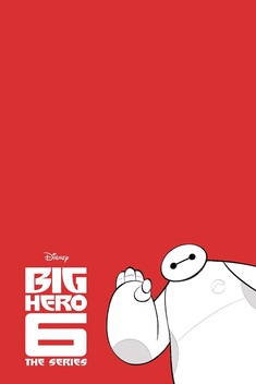 Big Hero 6: The Series (2017-2021)