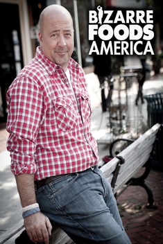 Bizarre Foods America (2012-2014)