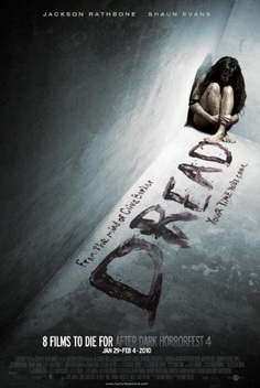 Dread (2009)