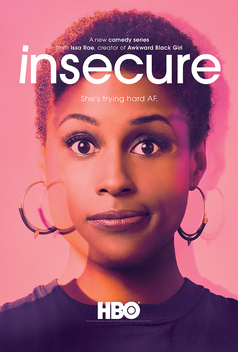 Insecure (2016-)