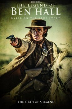 The Legend of Ben Hall (2016)