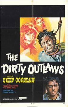 The Dirty Outlaws (1967)