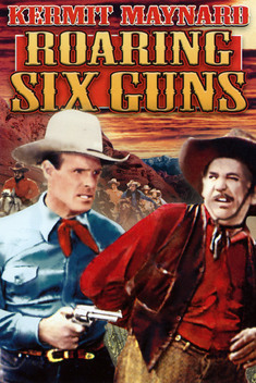 Roaring Six Guns (1937)