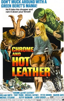 Chrome and Hot Leather (1971)