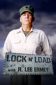 Lock n' Load with R. Lee Ermey (2009)