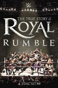 WWE: The True Story of the Royal Rumble (2016)