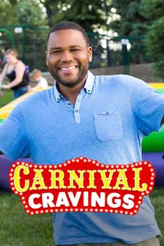 Carnival Cravings with Anthony Anderson (2015)