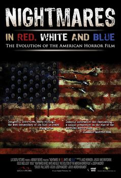 Nightmares in Red, White and Blue: The Evolution of the American Horror Film (2009)