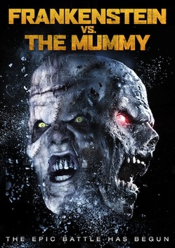 Frankenstein vs. The Mummy (2015)