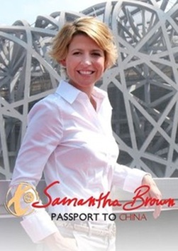 Samantha Brown: Passport to China (2008)