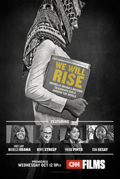 We Will Rise: Michelle Obama's Mission to Educate Girls Around the World (2016)