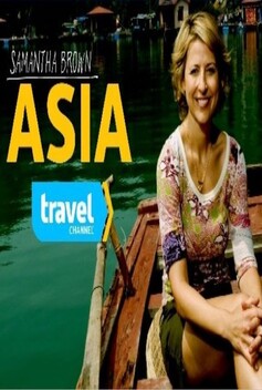 Samantha Brown's Asia (2010)