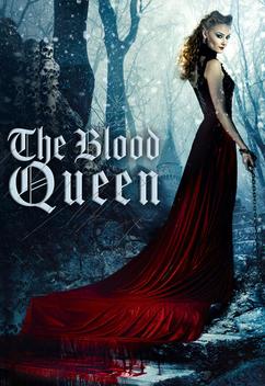 The Blood Queen (2015)