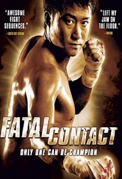 Fatal Contact (2006)