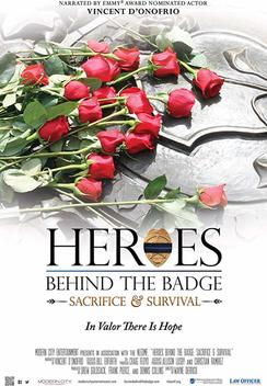 Heroes Behind the Badge: Sacrifice & Survival (2013)