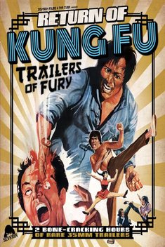 Return of Kung Fu Trailers of Fury (1973-1984)