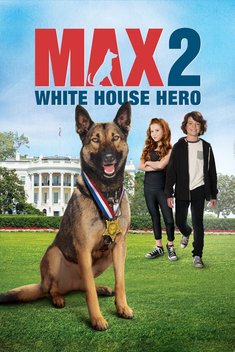 Max 2: White House Hero (2017)