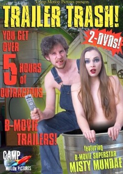 Trailer Trash!