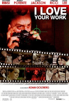 I Love Your Work (2003)