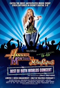 Hannah Montana & Miley Cyrus: Best of Both Worlds Concert (2008)